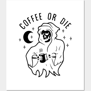 Coffee or Die shirt - Skull shirt - coffee shirt - funny shirt - boyfriend gift - yoga shirt - punk shirt - skeleton shirt - coffee or Death Posters and Art